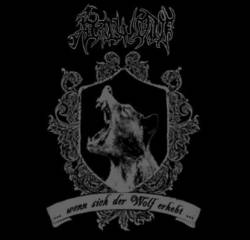 ...Wenn Sich der Wolf Erhebt...